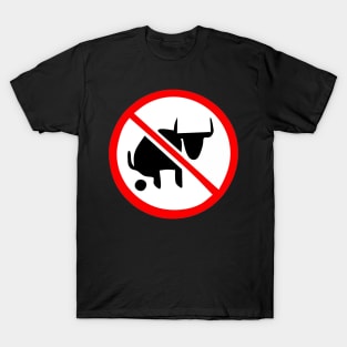 No Bullshit T-Shirt